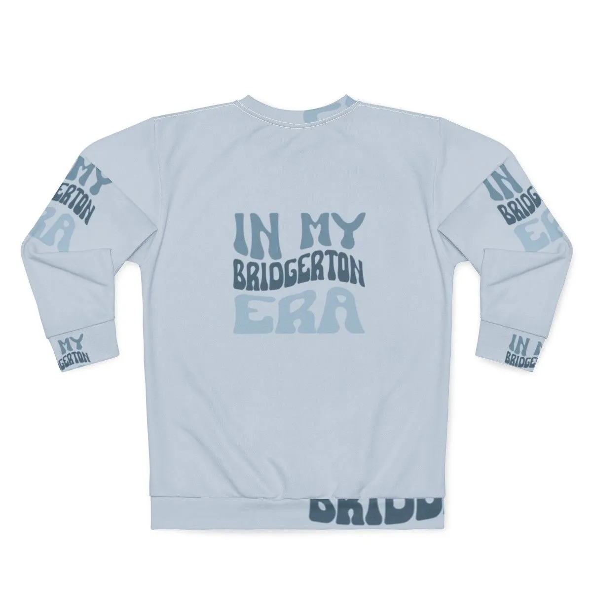 "In My Bridgerton Era" Cozy Sweatshirt